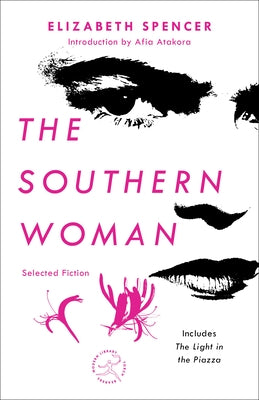 The Southern Woman: Selected Fiction Paperback Modern Library