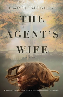 The Agent's Wife by Morley, Carol