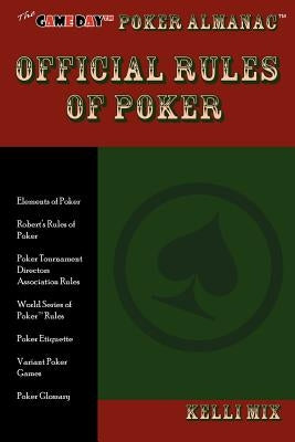The Game Day Poker Almanac Official Rules of Poker Paperback Flying Pen Press