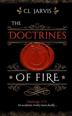 The Doctrines of Fire Paperback Pewter Lynx Press
