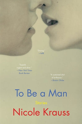To Be a Man: Stories Paperback Harper Perennial