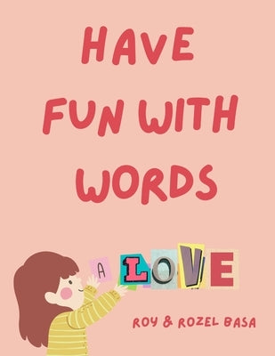 Have Fun with Words Paperback Poetry Planet Book Publishing House