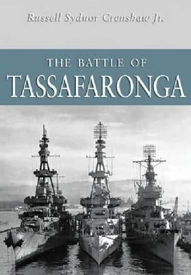 The Battle of Tassafaronga Paperback US Naval Institute Press