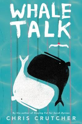 Whale Talk Paperback Greenwillow Books