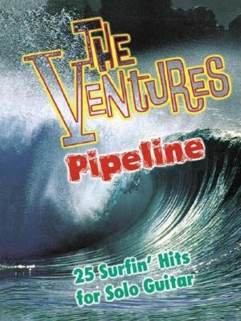 The Ventures - Pipeline by The Ventures