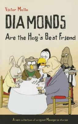 Diamonds Are the Hog's Best Friend Paperback Master Point Press