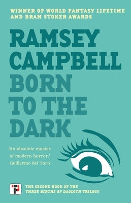 Born to the Dark by Campbell, Ramsey
