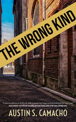 The Wrong Kind Paperback Intrigue Publishing LLC