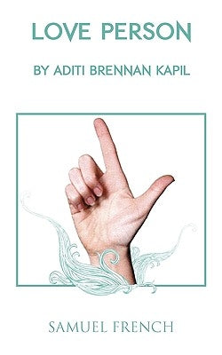 Love Person by Kapil, Aditi Brennan