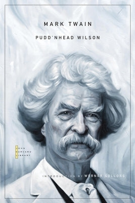 Pudd'nhead Wilson Paperback Belknap Press