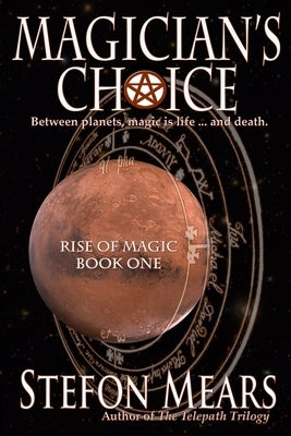 Magician's Choice Paperback Thousand Faces Publishing