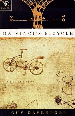 Da Vinci's Bicycle Paperback New Directions Publishing Corporation
