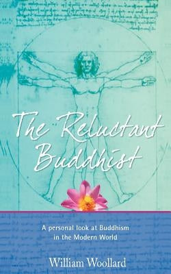 The Reluctant Buddhist Paperback Grosvenor House Publishing Limited
