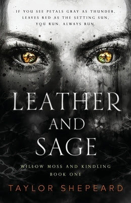 Leather and Sage by Shepeard, Taylor