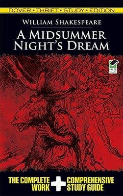 A Midsummer Night's Dream Thrift Study Edition by Shakespeare, William