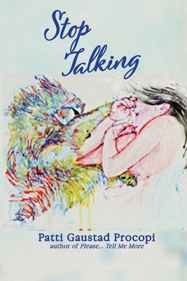Stop Talking Paperback Blue Fortune Enterprises LLC