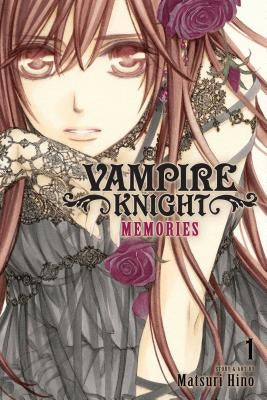 Vampire Knight: Memories, Vol. 1, 1 by Hino, Matsuri