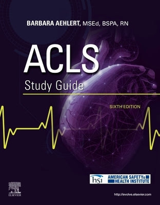 ACLS Study Guide by Aehlert, Barbara J.
