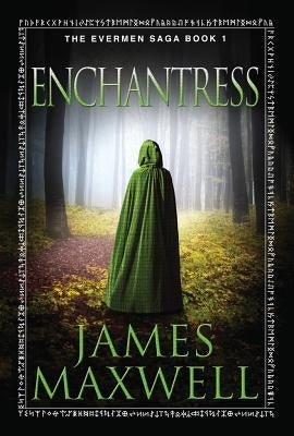 Enchantress by Maxwell, James