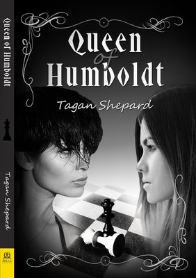 Queen of Humboldt by Shepard, Tagan