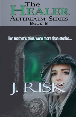 The Healer by Risk, J.