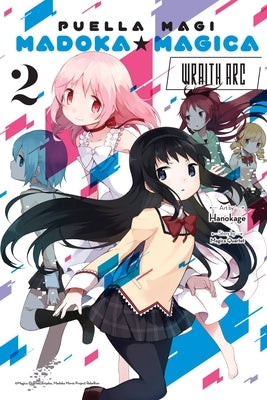 Puella Magi Madoka Magica: Wraith Arc, Vol. 2 by Magica Quartet