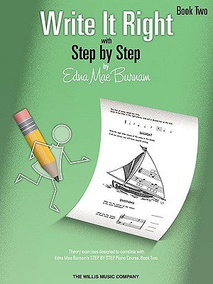Write It Right with Step by Step, Book Two by Burnam, Edna Mae