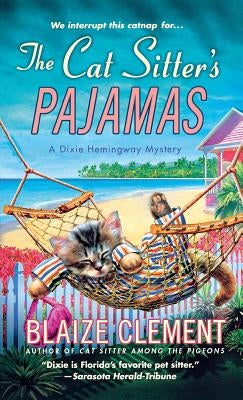 Cat Sitter's Pajamas Paperback St Martins Mass Market