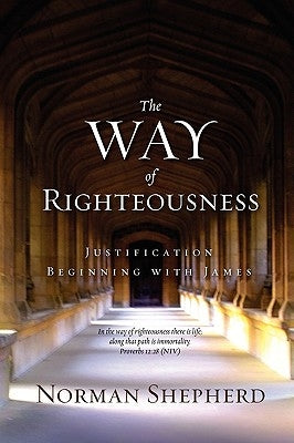 The Way of Righteousness Paperback Kerygma Press
