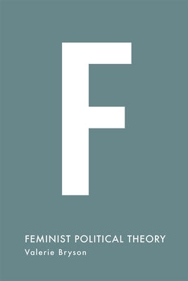 Feminist Political Theory Paperback Red Globe Press