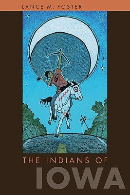 Paperback copy of "The Indians of Iowa" by University of Iowa Press showing the book cover with title and author details.
