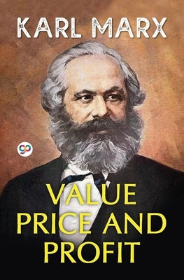 Value, Price, and Profit Paperback General Press
