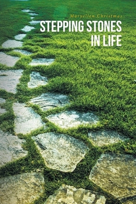 Stepping Stones in Life Paperback Covenant Books