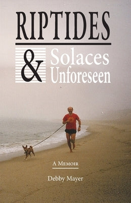 Riptides & Solaces Unforeseen Paperback Epigraph Publishing