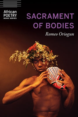 Sacrament of Bodies University of Nebraska Press