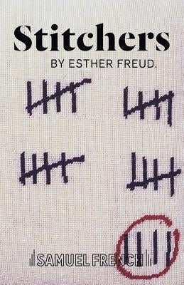 Stitchers by Freud, Esther