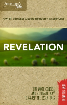 Shepherd's Notes: Revelation by Blum, Edwin