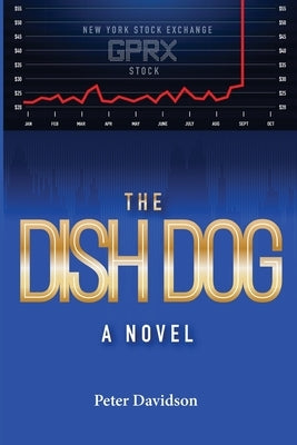 The Dish Dog Paperback Independently Published