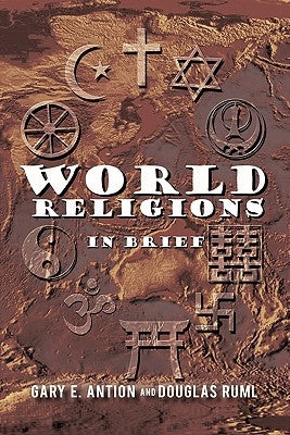 World Religions in Brief by Antion, Gary E.