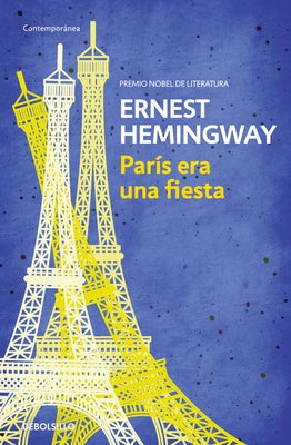 París Era Una Fiesta / A Moveable Feast by Hemingway, Ernest