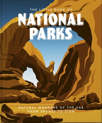 The Little Book of National Parks by Hippo! Orange