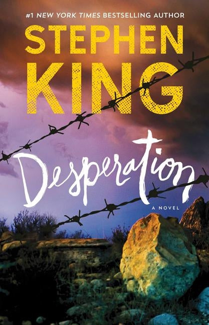 Desperation by King, Stephen