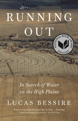 Running Out: In Search of Water on the High Plains Paperback Princeton University Press