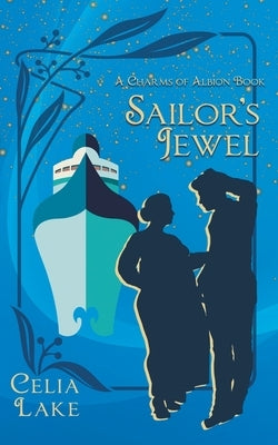Sailor's Jewel Paperback Celia Lake
