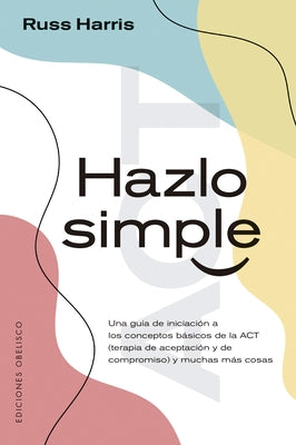 Hazlo Simple by Harris, Russ