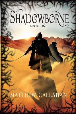 Shadowborne: Book One Paperback Roguish Creations