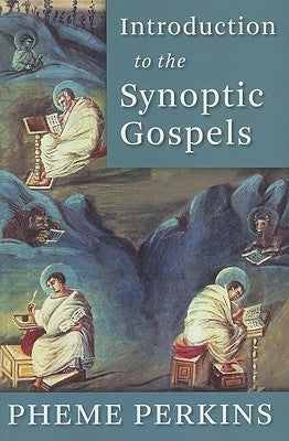 Introduction to the Synoptic Gospels Paperback William B. Eerdmans Publishing Company