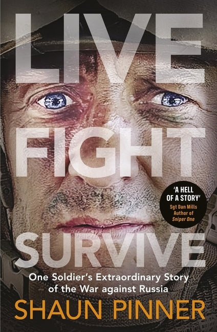 Live. Fight. Survive. by Pinner, Shaun