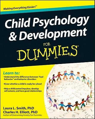 Child Psychology and Development for Dummies Paperback For Dummies