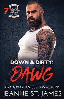 Down & Dirty - Dawg Paperback Double-J Romance, Inc.
